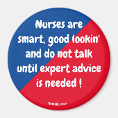 Krankenschwestern sind klug ... Fun Magnet (Vorne)