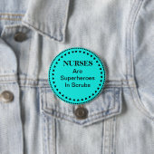 Krankenschwestern sind Superhelden Button (Beispiel)