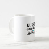 Krankenschwestern sind unsere Helden Kaffeetasse (Vorderseite Links)