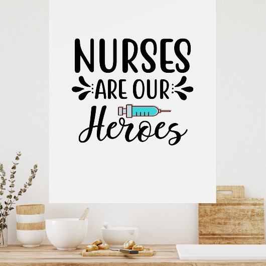 Krankenschwestern sind unsere Helden Poster (Küche)