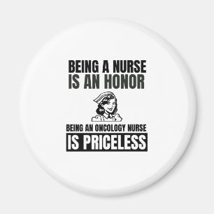 Krankenschwestern zu sein ist eine Ehre, Onkologie Magnet