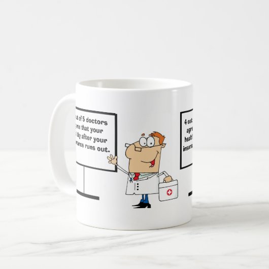 Krankenversicherungs-Sarkasmus Kaffeetasse (Vorderseite Links)
