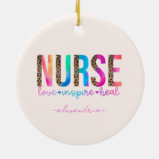 Krankenversorgung - Liebe, Inspirier, Heilung Keramik Ornament (Hinten)