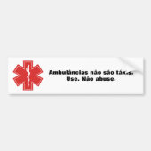 Krankenwagen sind nicht Táxis. Autoaufkleber (Vorne)