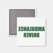 Krankenwagenfahrer Magnet (Vorderseite/Rückseite)