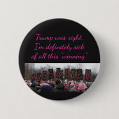 Kranker des Gewinnens Button (Vorderseite)