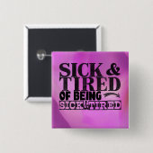 Kranker und müder Knopf Button (Vorne & Hinten)