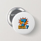 Krankes Sieben-Meme-T-Shirt Sechs Sieben Lustiger Button (Vorne & Hinten)