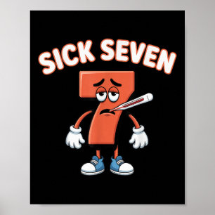 Krankes Sieben Meme T-Shirt Sechs Sieben Lustiger Poster