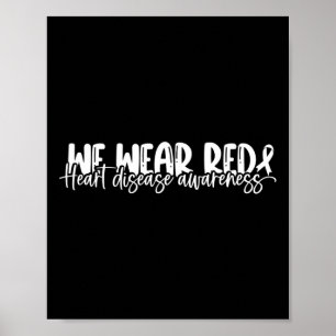Krankheitsbewusstsein, das wir im Februar rot trag Poster