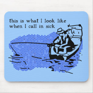 Krankmelden Lustige Fischermauspad Arbeit Humor Mousepad