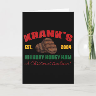 Krank's Hickory Honey Schinken Eine Weihnachtstrad Karte