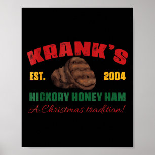 Kranks Hickory-Honig-Schinken Eine Weihnachtstradi Poster