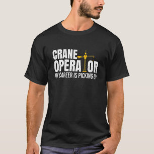 Kranmaschinenbauarbeiter-Angebot für einen Kran T-Shirt