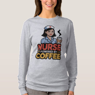 Kranzenschwester-T-Shirt, angetrieben von Kaffee T-Shirt