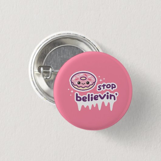 Krapfen-Halt Believin Button (Vorne & Hinten)