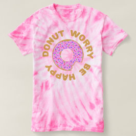 Krapfen-Sorge ist glücklich T-Shirt