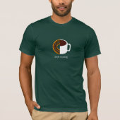 Krapfen und Kaffee T-Shirt (Vorderseite)