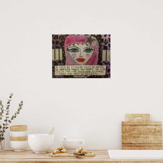 KRASCH, STUPID, ALBERN SEIN, WEIRD SEIN, POSTER (Küche)