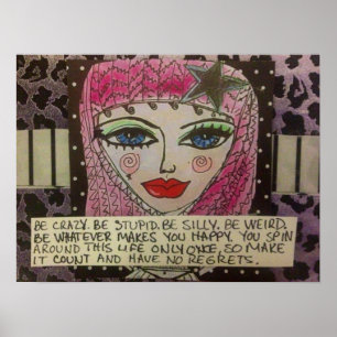 KRASCH, STUPID, ALBERN SEIN, WEIRD SEIN, POSTER