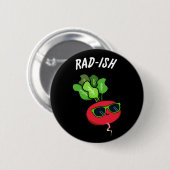 Krass-Funny Gemüse Radish Pun Dark BG Button (Vorne & Hinten)