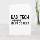 Krass Tech in Progress Radiology Tech Technologe Karte (Vorderseite)