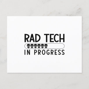 Krass Tech in Progress Radiology Tech Technologe Postkarte