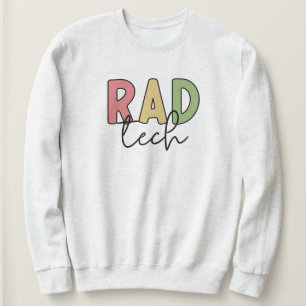 Krass Tech Radiologiologist Radiologie Sweatshirt