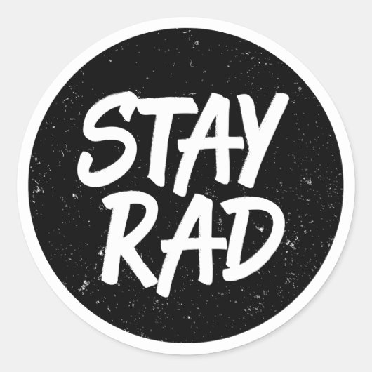 Krasse Typografie bleibe Runder Aufkleber (Vorderseite)