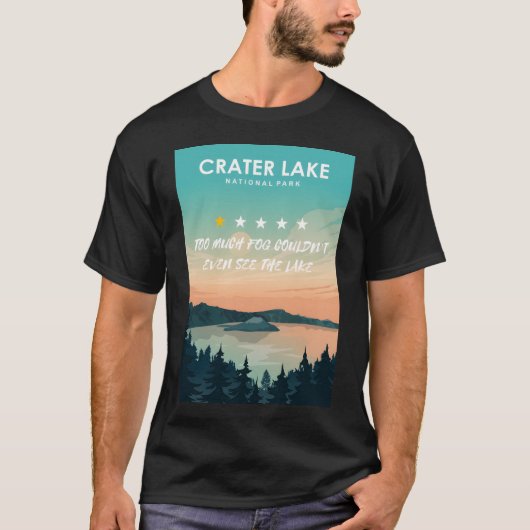 Krater Lake National Ein-Sterne-Test Untergrundpar T-Shirt (Vorderseite)
