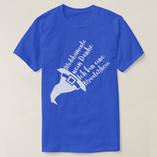 Kräuterhexadezimpfungen nein danke T-Shirt (Design vorne)