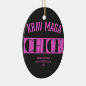 Krav Maga Chick - Mess mit mir Keramik Ornament (Rechts)