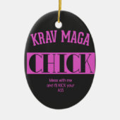 Krav Maga Chick - Mess mit mir Keramik Ornament (Vorne)