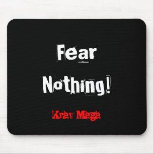 Krav Maga Furcht nichts mousemat Mousepad