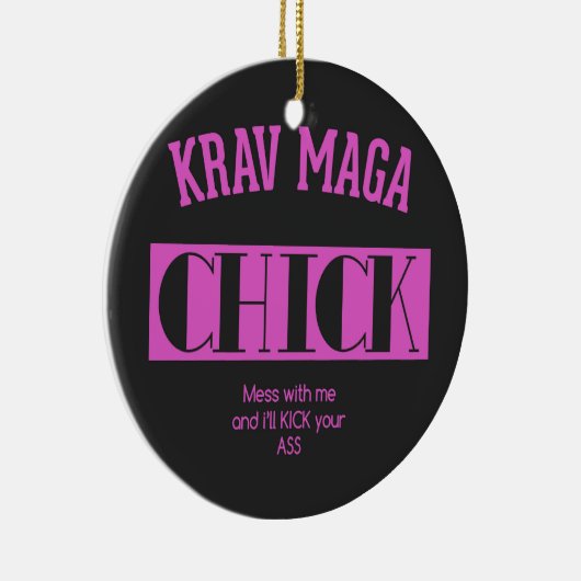 Krav Maga Küken - Verwirrung mit mir Keramik Ornament (Rechts)