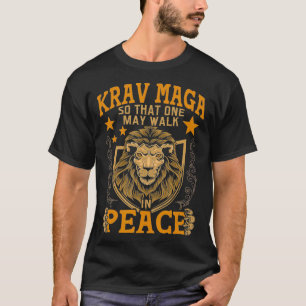 Krav Maga One May Walk In Peace Israelische Selbs T-Shirt