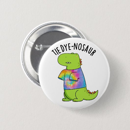 Krawatte-Farbstoff-Nosaur Funny Dinosaur Pun Button (Vorne & Hinten)