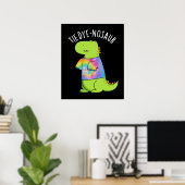Krawatte-Farbstoff-Nosaur Funny Dinosaur Pun Dark Poster (Heimbüro)