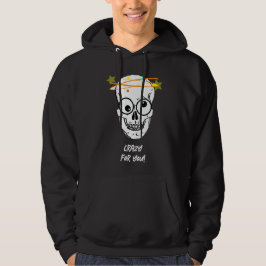 KRAZISCH FÜR DICH, BEDÜRFTIG HOODIE