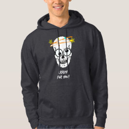 KRAZISCH FÜR DICH, BEDÜRFTIG HOODIE