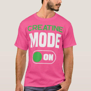 Kreatin-Monohydrat-Modus Ein Lustiges Ergänzungsmi T-Shirt