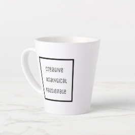 Kreativ, analytisch, leidenschaftlich Latte Tasse