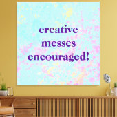 "Kreative Botschaften ermutigt!" Pastel Painty Leinwanddruck (Insitu (Wohnzimmer))