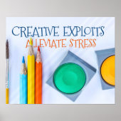 Kreative Explosionen lindern Stress Poster (Vorne)