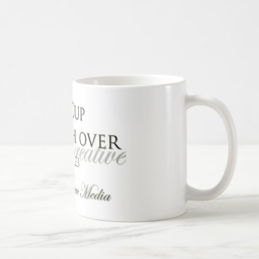 Kreative Medien EB - meine Schale Runneth vorbei Kaffeetasse (Rechts)