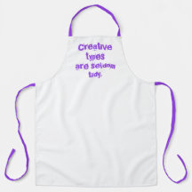 Kreative Typen sind selten TIdy Große Schürze