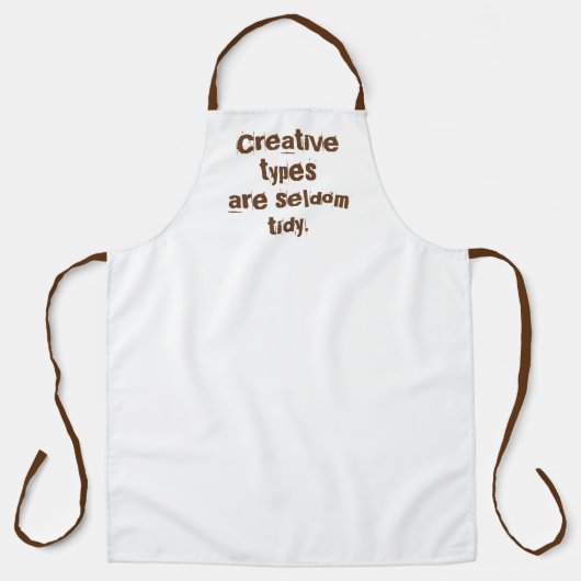 Kreative Typen sind selten TIdy Große Schürze (Vorderseite)