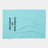 Kreative Typen sind selten Tidy Küchentücher (Horizontal)