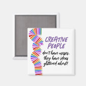 Kreatives Geschenk. Zitat von lustigen Künstlern Magnet (Vorderseite/Rückseite)