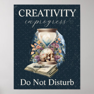 Kreativität im Gange stört Autorengeschenk nicht Poster